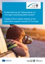 Update of the in-depth analysis of the automotive supplier industry of Thuringia Update of the in-depth analysis of the automotive supplier industry of Thuringia